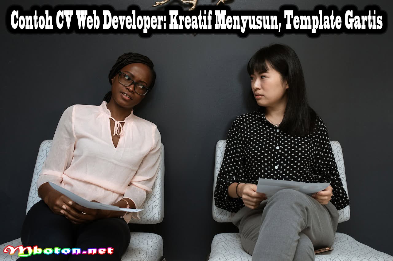 Contoh CV Web Developer: Kreatif Menyusun, 3 Template Gartis