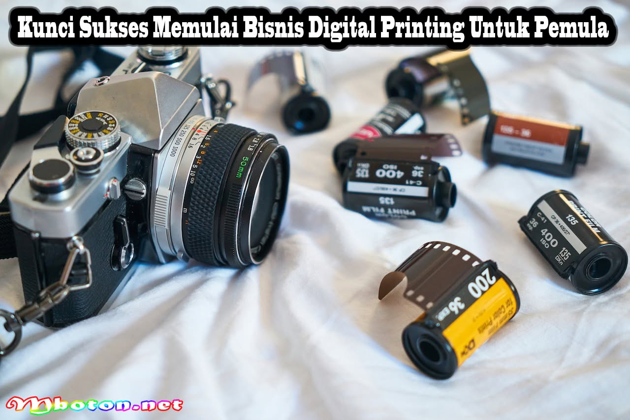 Kunci Sukses Memulai Bisnis Digital Printing Untuk Pemula