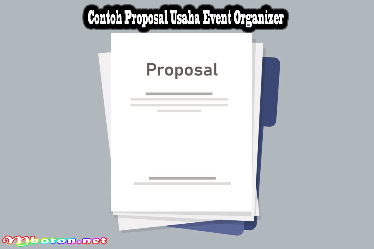 Contoh Proposal Usaha Event Organizer Terbaru Untuk Anda 2 Contoh-Proposal-Usaha-Event-Organizer