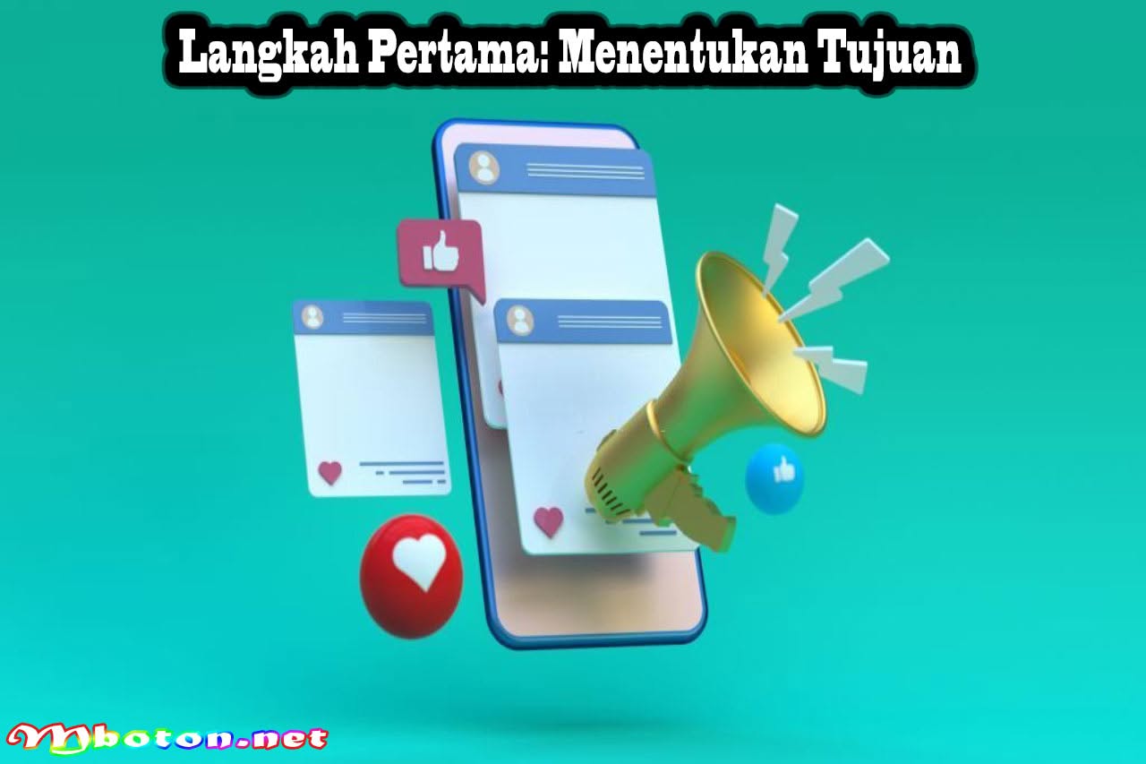 Facebook Ads Adalah Penunjang Iklan Bisnismu Lebih Optimal 2 Langkah Pertama: Menentukan Tujuan