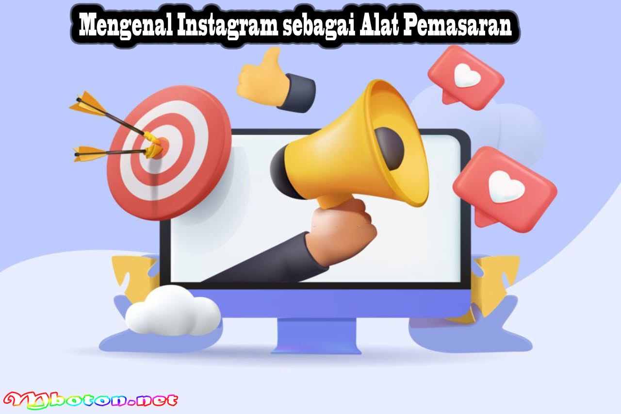 Strategi Mengelola Followers Instagram yang Efektif Organik 1 Mengenal Instagram sebagai Alat Pemasaran