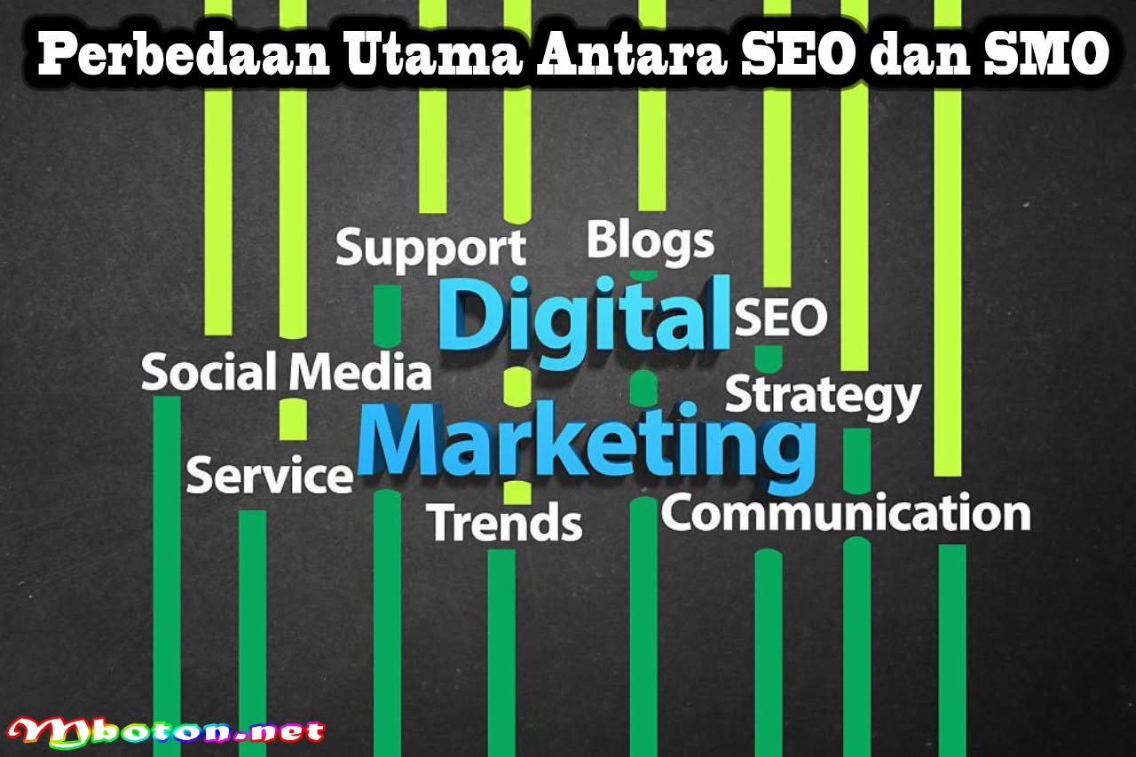 Perbedaan SEO dan SMO Strategi Marketing Iklan Organik Terbaik 2 Perbedaan Utama Antara SEO dan SMO