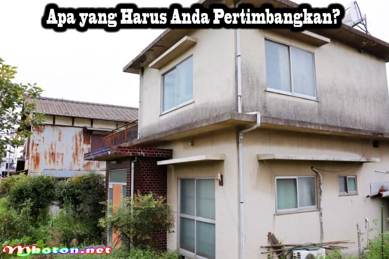 Kelebihan dan Kekurangan Rumah Tua Sebelum Membelinya 3 Apa yang Harus Anda Pertimbangkan