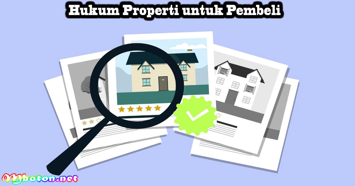 Apa itu Hukum Properti Apartemen? Transaksi Lebih Aman 3 Hukum Properti untuk Pembeli