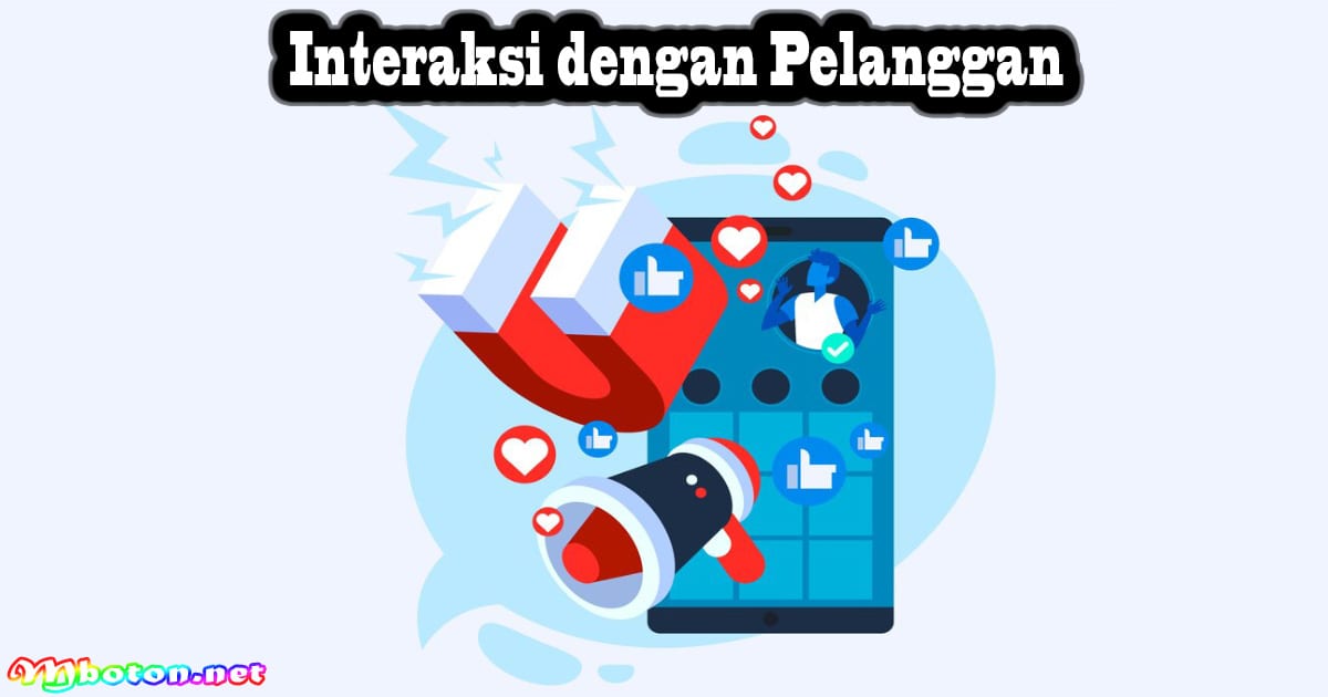 Langkah Manajemen Iklan Facebook Tips Eksklusif Untuk Anda 4 Interaksi dengan Pelanggan