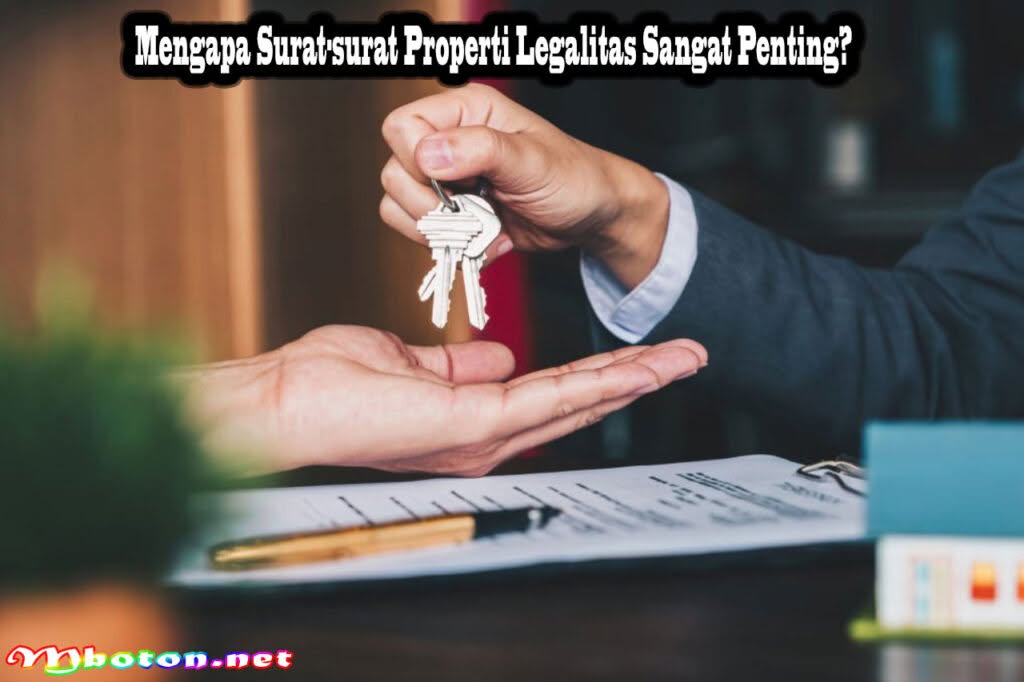 Penting Melindungi Surat-surat Properti Legalitas Yang SAH 1 Mengapa Surat-surat Properti Legalitas Sangat Penting