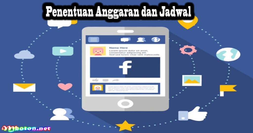 Langkah Manajemen Iklan Facebook Tips Eksklusif Untuk Anda 2 Penentuan Anggaran dan Jadwal
