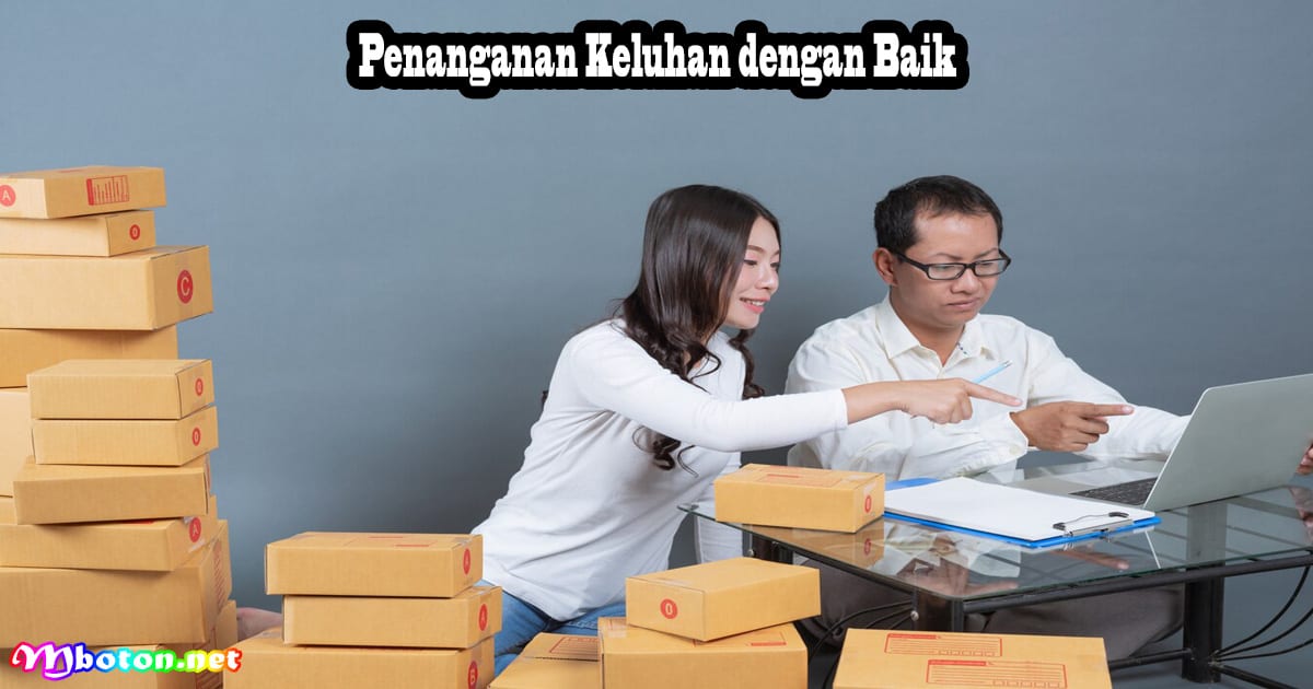 Penanganan Keluhan dengan Baik