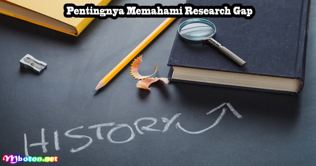 Research Gap: Apa Itu, Fungsi, Jenis, Manfaat Bisnis Kami 1 Pentingnya Memahami Research Gap
