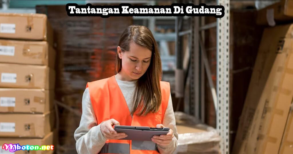 Integrasi Keamanan Weareable Devices di Dalam Gudang 2 Tantangan Keamanan Di Gudang