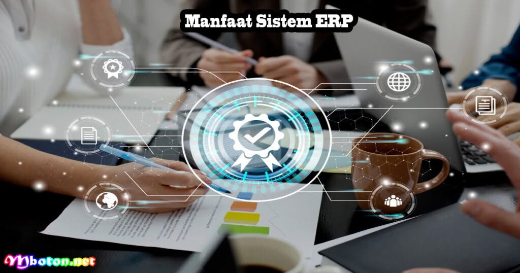 Manfaat Sistem ERP