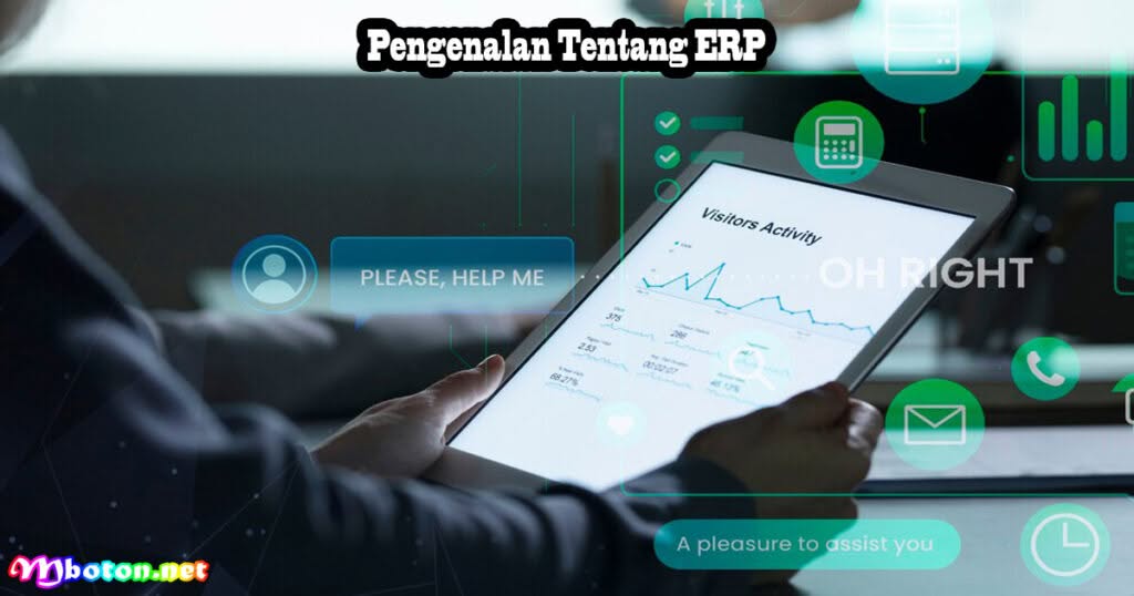 20 Aplikasi ERP Terbaik Untuk Mendukung Bisnis di Indonesia 1 Pengenalan Tentang ERP