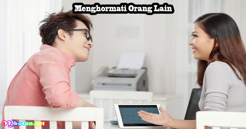 10 HAL Penting Yang Tidak Dapat Dibeli Dengan Uang 2 Menghormati Orang Lain