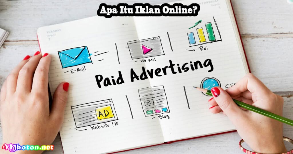 5 Perbedaan Antara Iklan Online Gratis Dan Berbayar 1 Apa Itu Iklan Online?