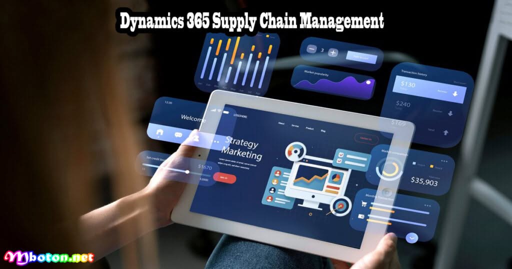 7 Microsoft Dynamics 365 Bisnis Cloud ERP Terbaik 2 Dynamics 365 Supply Chain Management
