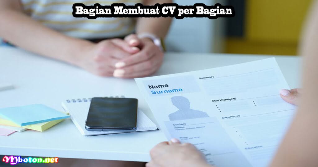 Membuat CV Beasiswa Format PDF Rapi & Mudah Dibaca 2 Bagian Membuat CV per Bagian