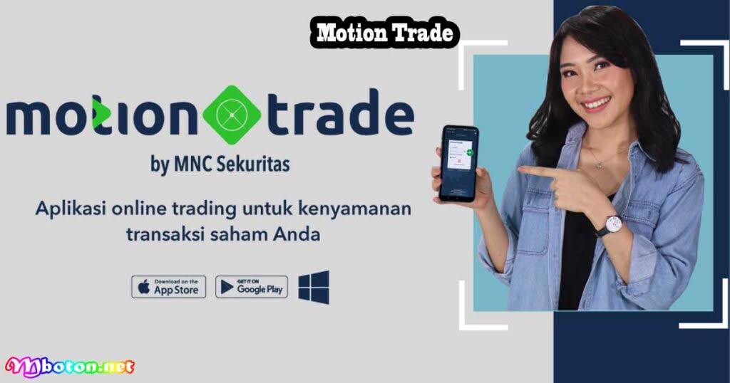 Daftar Aplikasi Saham Investasi Terbaik Indonesia 4 Motion Trade