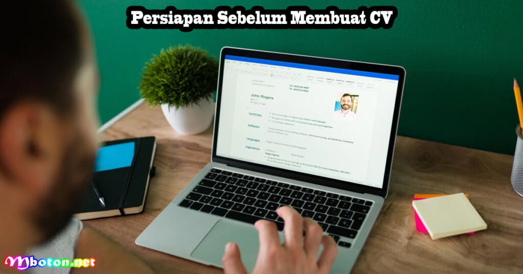 Membuat CV Beasiswa Format PDF Rapi & Mudah Dibaca 1 Persiapan Sebelum Membuat CV