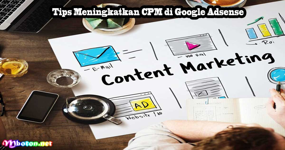 Tips Meningkatkan CPM di Google Adsense