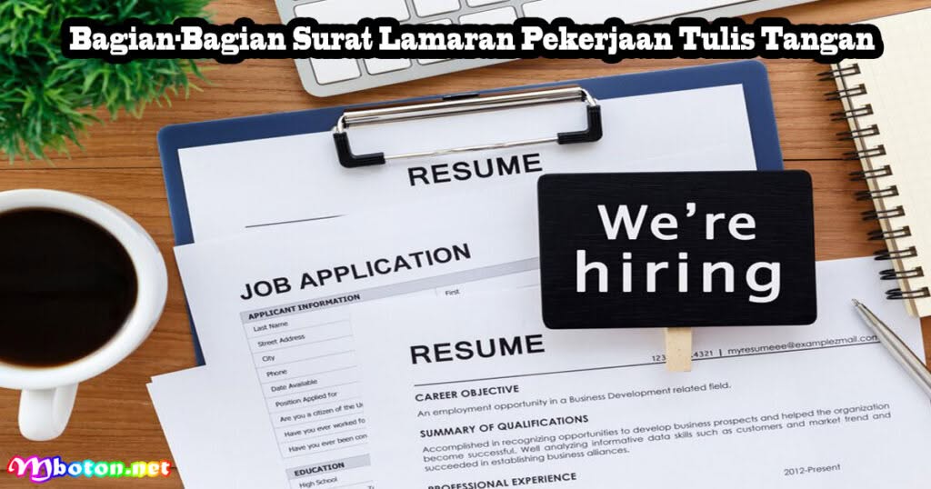 Surat Lamaran Pekerjaan Tulis Tangan Simple 2 Bagian-Bagian Surat Lamaran Pekerjaan Tulis Tangan