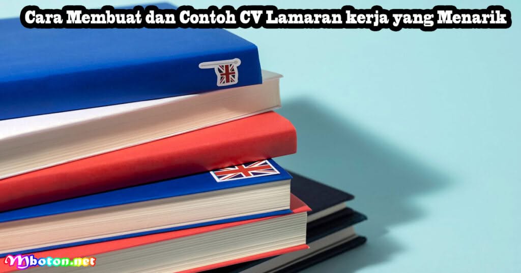 Contoh CV Lamaran kerja Word Benar dan Menarik 2 Cara Membuat dan Contoh CV Lamaran kerja yang Menarik
