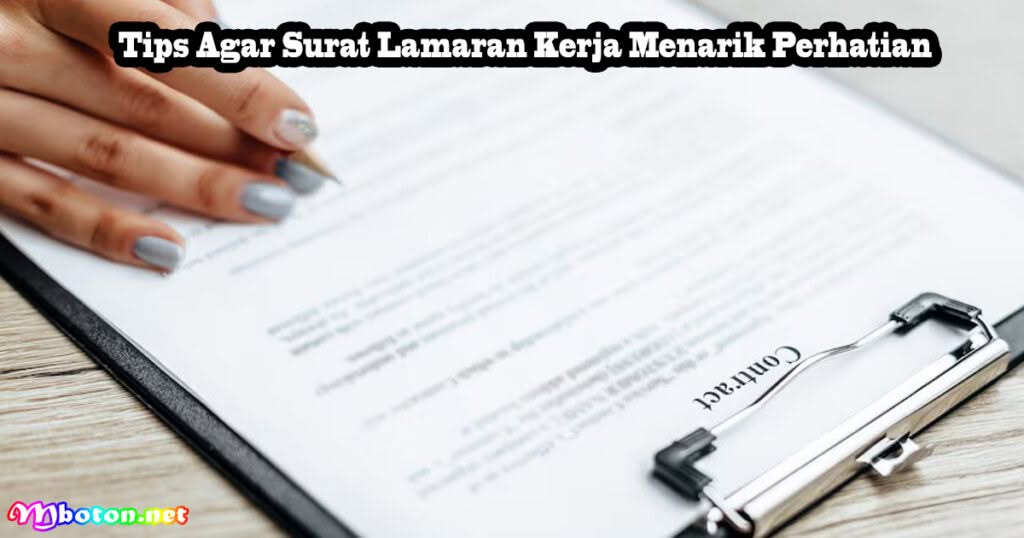 Surat Lamaran Kerja Yang Benar Penyusunannya Simple 2 Tips Agar Surat Lamaran Kerja Menarik Perhatian