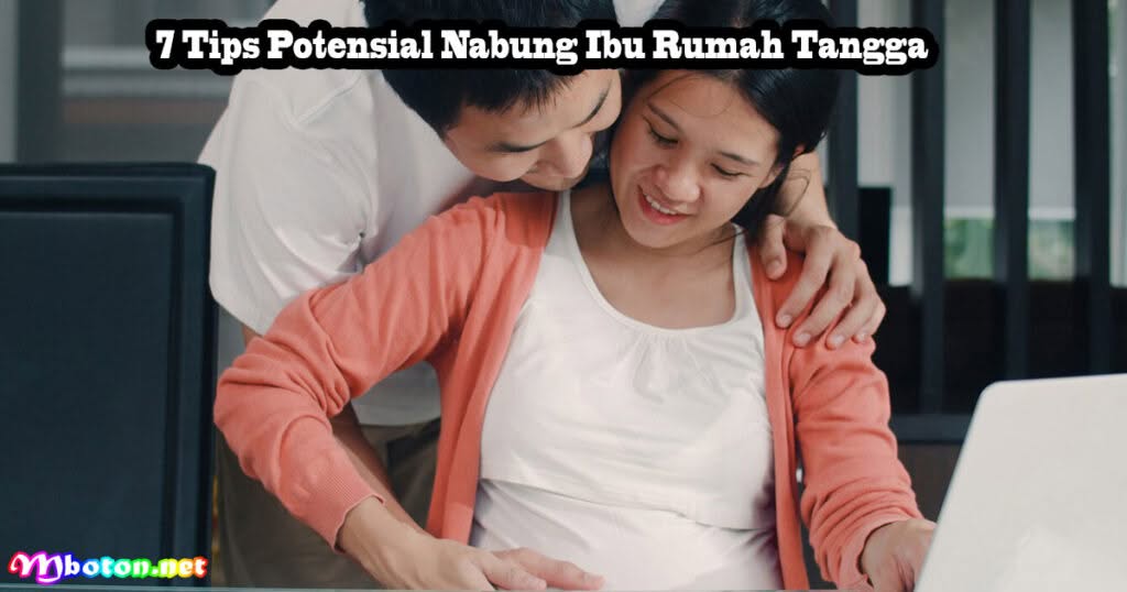 Tips Nabung Ibu Rumah Tangga Efektif Untuk Bunda 2 7 Tips Potensial Nabung Ibu Rumah Tangga