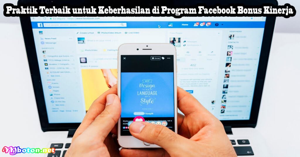 Persyaratan Program Facebook Bonus Kinerja Terbaru 1 Praktik Terbaik untuk Keberhasilan di Program Facebook Bonus Kinerja
