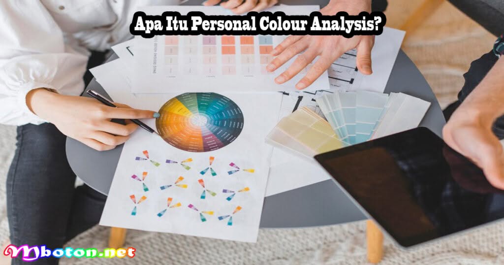 Apa Itu Personal Colour Analysis?