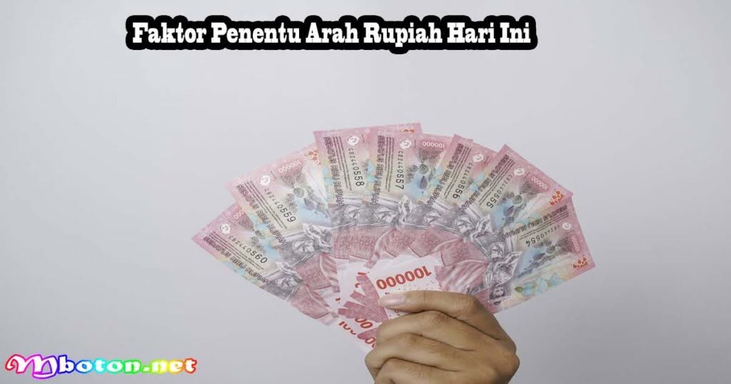 Kurs Rupiah ke Dolar AS Hari Ini, 26 Agustus 2025 2 Faktor Penentu Arah Rupiah Hari Ini
