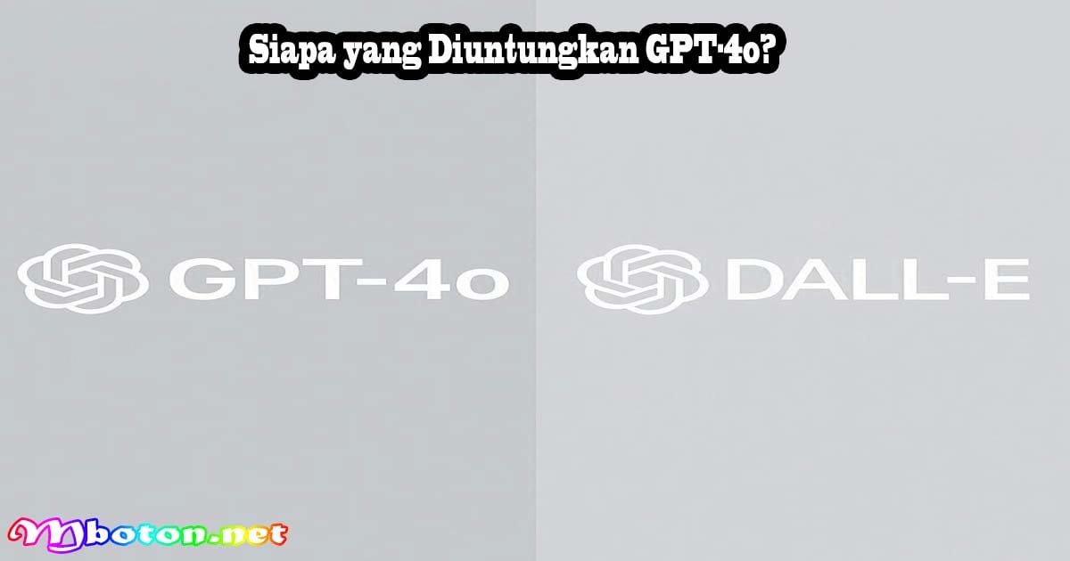 Bing Image Creator Adds GPT-4o: Era Baru Penciptaan Gambar AI 3 Siapa yang Diuntungkan GPT-4o
