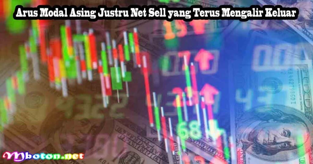 IHSG Rebound, Asing Justru Net Sell Rp1 T, Ada Apa? 1 Arus Modal Asing Justru Net Sell yang Terus Mengalir Keluar