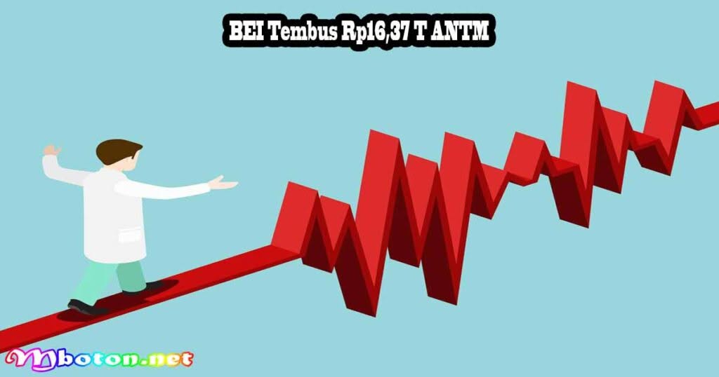 BEI Tembus Rp16,37 T: BBCA & ANTM Paling Diburu Investor 2 BEI Tembus Rp16,37 T ANTM