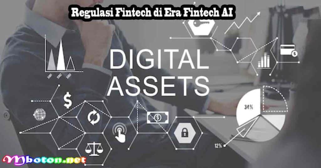 Fintech AI di Keuangan 2025: Peluang & Regulasi 2 Regulasi Fintech di Era Fintech AI