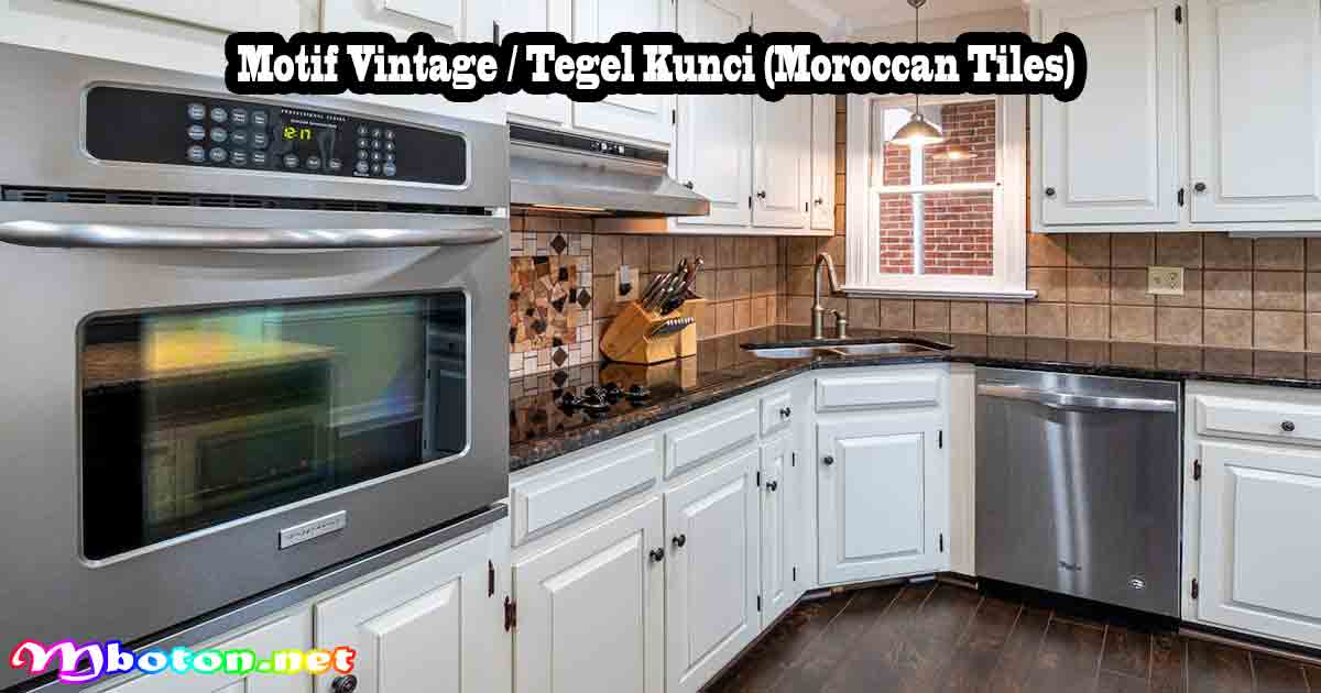 12 Model Keramik Lantai Dapur Estetis 6 Motif Vintage / Tegel Kunci (Moroccan Tiles)